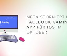Meta storniert die Facebook Gaming-App für IOS im Oktober