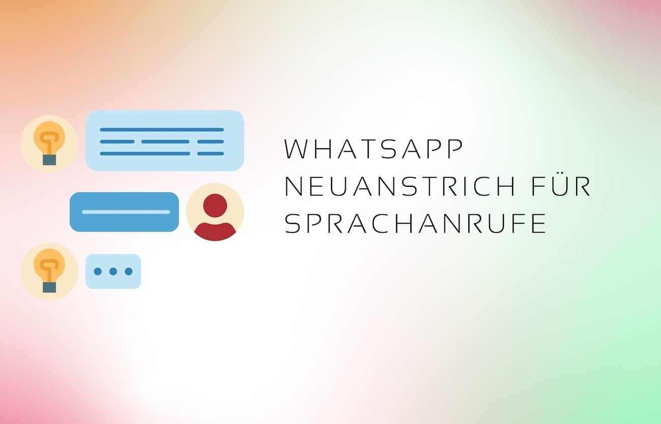 WhatsApp Neuanstrich für Sprachanrufe